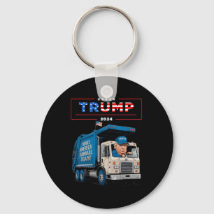 Donald Trump Rides In Garbage Truck Shirt Garbage Key Ring