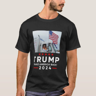 Donald Trump Rides In Garbage Truck Take America B T-Shirt