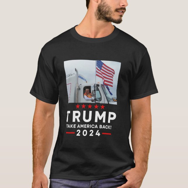 Donald Trump Rides In Garbage Truck Take America B T-Shirt (Front)