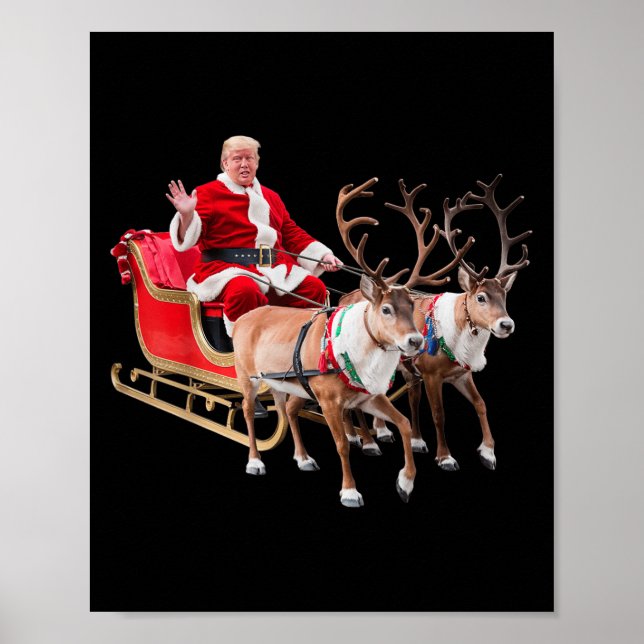 Donald Trump Santa Claus Sleigh Christmas Xmas Usa Poster (Front)