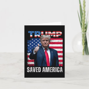 Donald Trump Saved America 47th President Inaugura Card