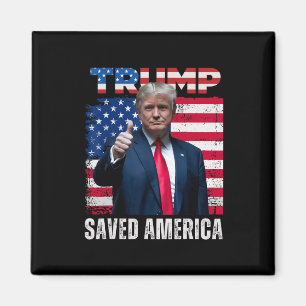 Donald Trump Saved America 47th President Inaugura Magnet
