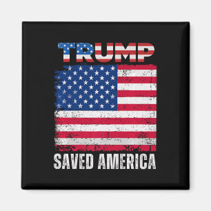 Donald Trump Saved America 47th President Inaugura Magnet
