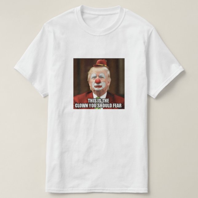 DONALD TRUMP SCARY CLOWN T-Shirt (Design Front)