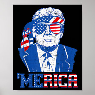 Donald Trump Shirt Merica Trump Sungl Us Flag 4th  Poster