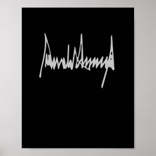 Donald Trump Signature America Country Usa Preside Poster