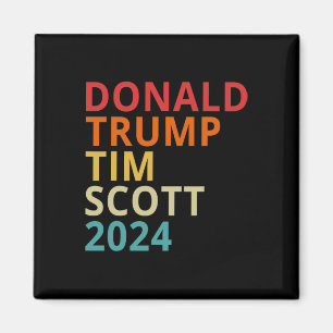 Donald Trump Tim Scott 2024 President Republican T Magnet
