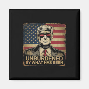 Donald Trump Unburdened By What Has Been Funny Adu Magnet
