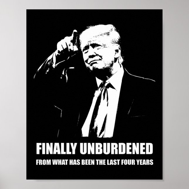 Donald Trump Wins – Finally Unburdened From The La Poster (Front)