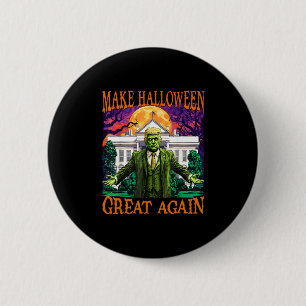 Donald Trump Zombie Make Halloween Great Again Tru 6 Cm Round Badge