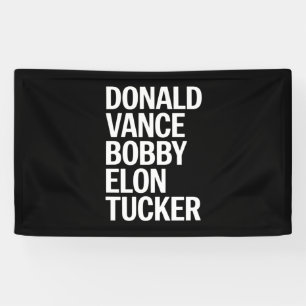 Donald Vance Bobby Elon & Tucker Banner