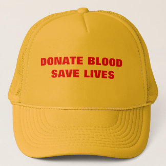 Donate Blood & Save Lives Trucker Hat