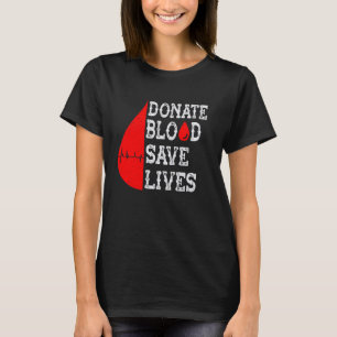 Donate Blood Save Lives World Blood Donor Day 2024 T-Shirt