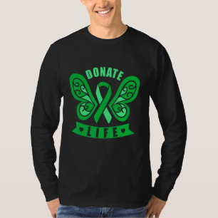 Donate Life Organ Donation Awareness Month T-Shirt