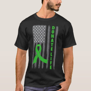 Donate Life Patriotic American Flag Usa Kidney Don T-Shirt