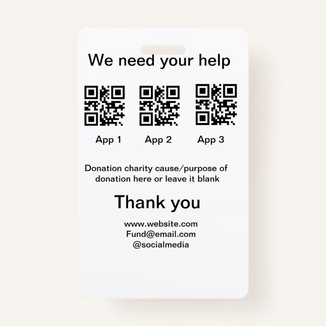 Donation Collection tip jar add your q r name caus ID Badge (Front)