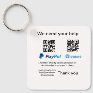 Donation Collection tip jar add your q r name caus Key Ring