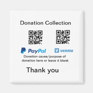 Donation Collection tip jar add your q r name caus Magnet