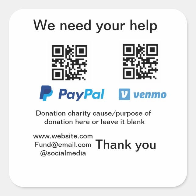 Donation Collection tip jar add your q r name caus Square Sticker (Front)