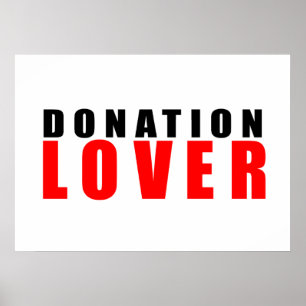 Donation lover poster