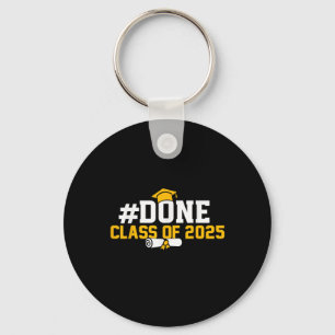 #done Cl Of 2025 Graduation For Her Him Grad Senio Key Ring