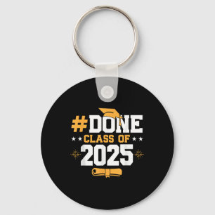 Done Cl Of 2025 Graduation Graduate Senior High Sc Key Ring