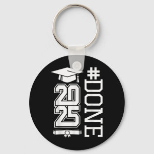 #done Cl Of 2025 - Graduation So Done Senior 2025 Key Ring