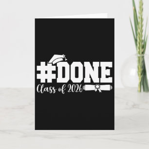 #done Cl Of 2026 Graduation For Her Him Grad Senio Card