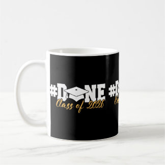 #done Cl Of 2026 Graduation For Her Him Grad Senio Coffee Mug