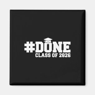 #done Cl Of 2026 Graduation For Her Him Grad Senio Magnet