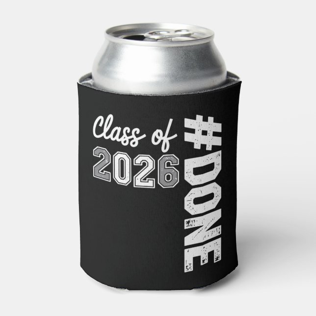 DONE Class Of 2026 Graduation 26 Proud Graduate Can Cooler (Can Front)