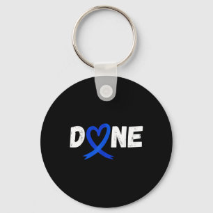 Done Last Day Of Radiation Chemo Colon Cancer Love Key Ring