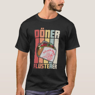Doner Kebab Turkish Cuisine Fastfood Dürüm T-Shirt