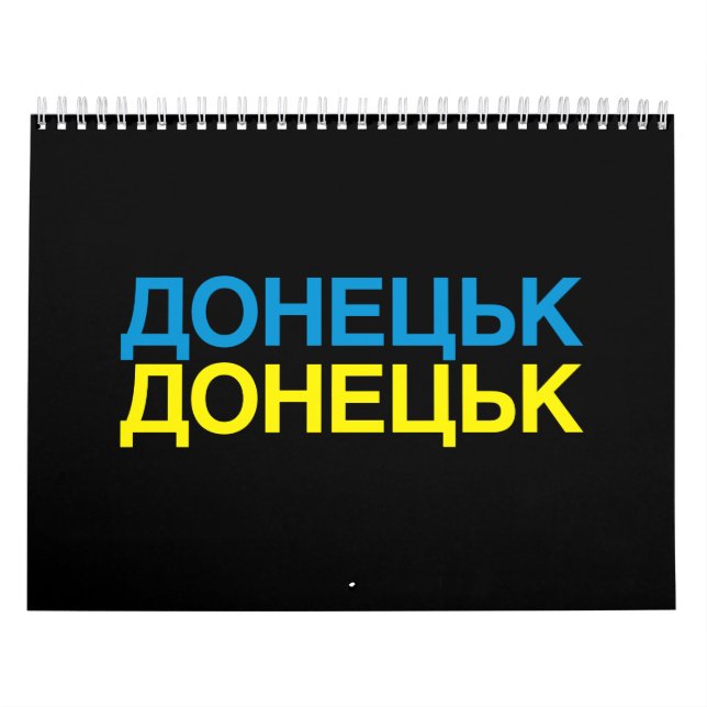 DONETSK Ukrainian Flag Calendar (Cover)