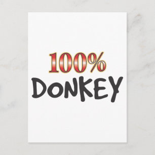 Donkey 100 Percent Postcard