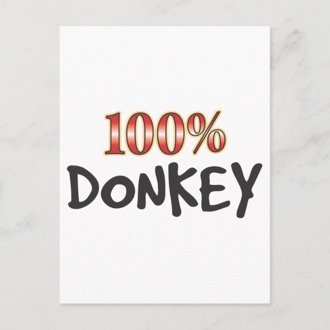 Donkey 100 Percent Postcard (Front)