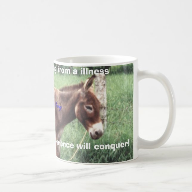 donkey-1, You may be suffering from a illness, ... Coffee Mug (Right)