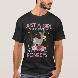 Donkey Animal Lover Gift Just A Girl Who Loves Don T-Shirt