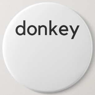 donkey dark 6 cm round badge