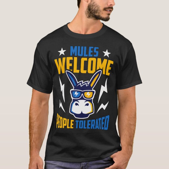 Donkey Mules Welcome People Animals Donkey Lover  T-Shirt (Front)