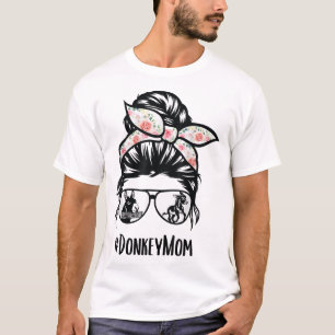 Donkey Mum Messy Bun Life Hair Glasses for Donkey T-Shirt
