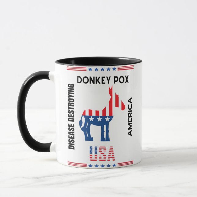 Donkey Pox The Disease Destroying America Lovely Mug (Left)