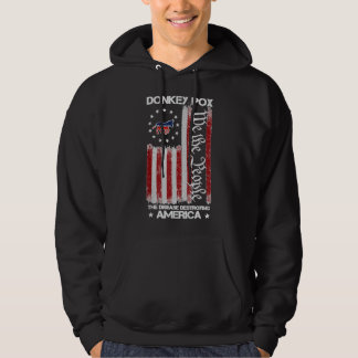 Donkey Pox The Disease Destroying America USA Flag Hoodie