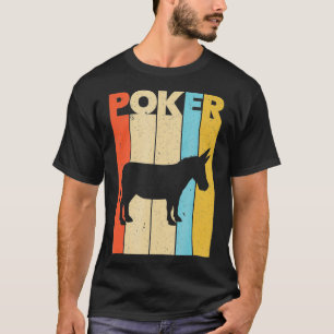 Donkey Retro Vintage Poker Funny Bad Player T T-Shirt