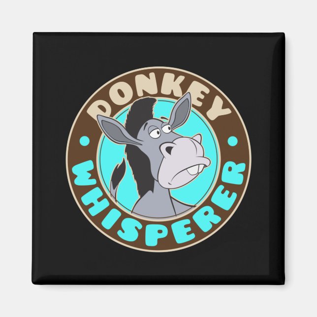 Donkey Whisperer Magnet (Front)