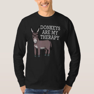 Donkeys Are My Therapy Ironic Mule T-Shirt