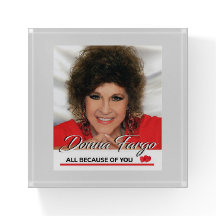 Donna Fargo ALL BECAUSE OF YOU Glass Paperweight