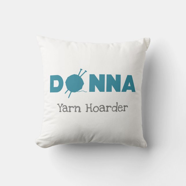 Donna Yarn Hoarder Cushion (Front)