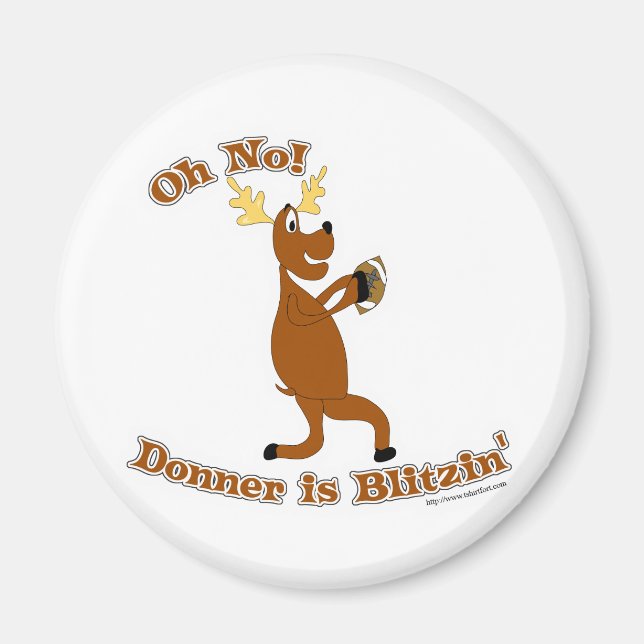 Donner is Blitzen! Magnet (Front)