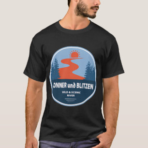 Donner und Blitzen Wild and Scenic River Oregon T-Shirt